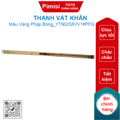 Thanh vắt khăn TOTO YT902S6VV1#PFG màu Pháp bóng