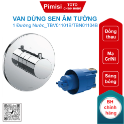 Van dừng TOTO TBV01101B/TBN01104B sen âm tường 1 đường nước