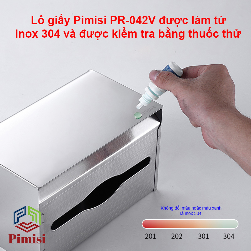 Lô giấy Pimisi PR-042V làm từ inox 304