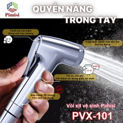 Ưu điểm nổi bật vòi xịt nước Pimisi PVX-101