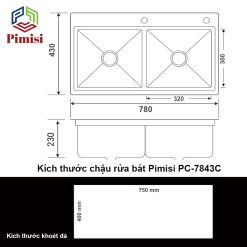 Kích thước chậu rửa bát 2 hố cân giạt cấp Pimisi PC-7843C
