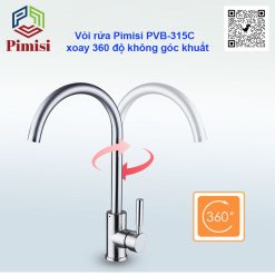 Vòi rửa bát inox 304 Pimisi PVB-315C xoay 360 độ không góc khuất