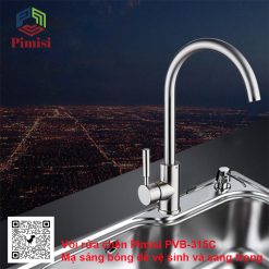 Vòi rửa chén Pimisi PVB-315C Mạ sáng bóng dễ vệ sinh và sang trọng hơn