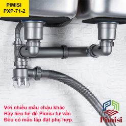 Bộ xả thải Pimisi PXP-71-2 có nhiều mẫu để phù hợp nhiều kiểu chậu