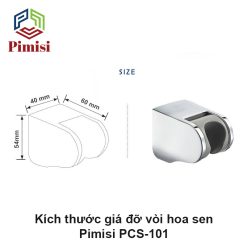 Kích thước cài sen tắm Pimisi PCS-101 gắn tường