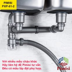 Bộ xả thải Pimisi 81-2 có nhiều biến thể để phù hợp với nhiều mẫu chậu khác