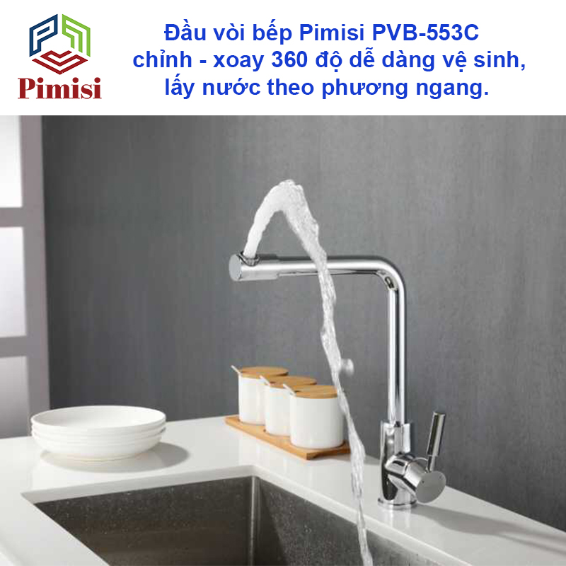 Đầu vòi bếp Pimisi PVB-553C chỉnh - xoay 306 độ