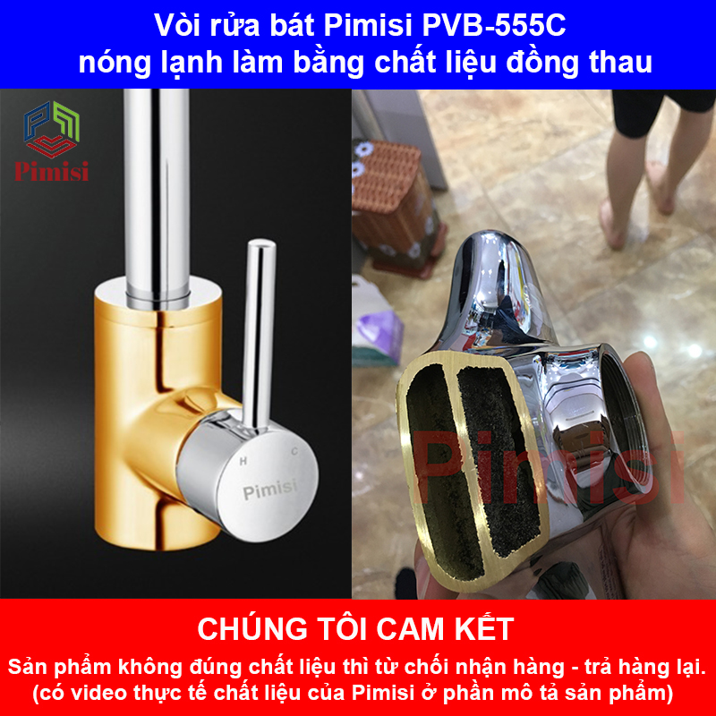 Vòi rửa chén bát Pimisi PVB-553C được làm từ đồng thau