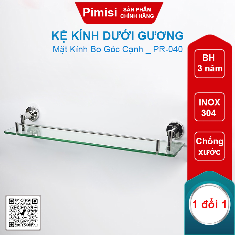 Kệ kính dưới gương Pimisi PR-040 inox 304 chịu lực