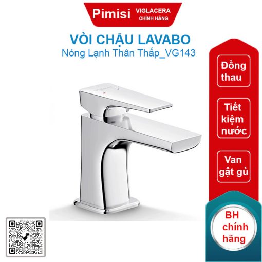 Vòi chậu lavabo nóng lạnh Viglacera VG143 thân thấp