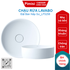 Chậu rửa lavabo Caesar LF5258 đặt bàn nắp sứ