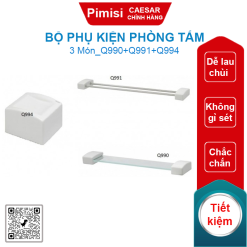 Bộ phụ kiện Caesar Q990+Q991+Q994 phòng tắm 3 món