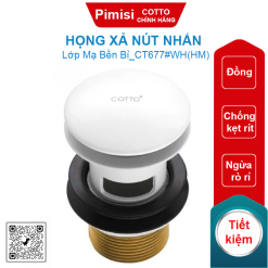 Họng xả Cotto CT677#WH(HM) nút nhấn màu trắng